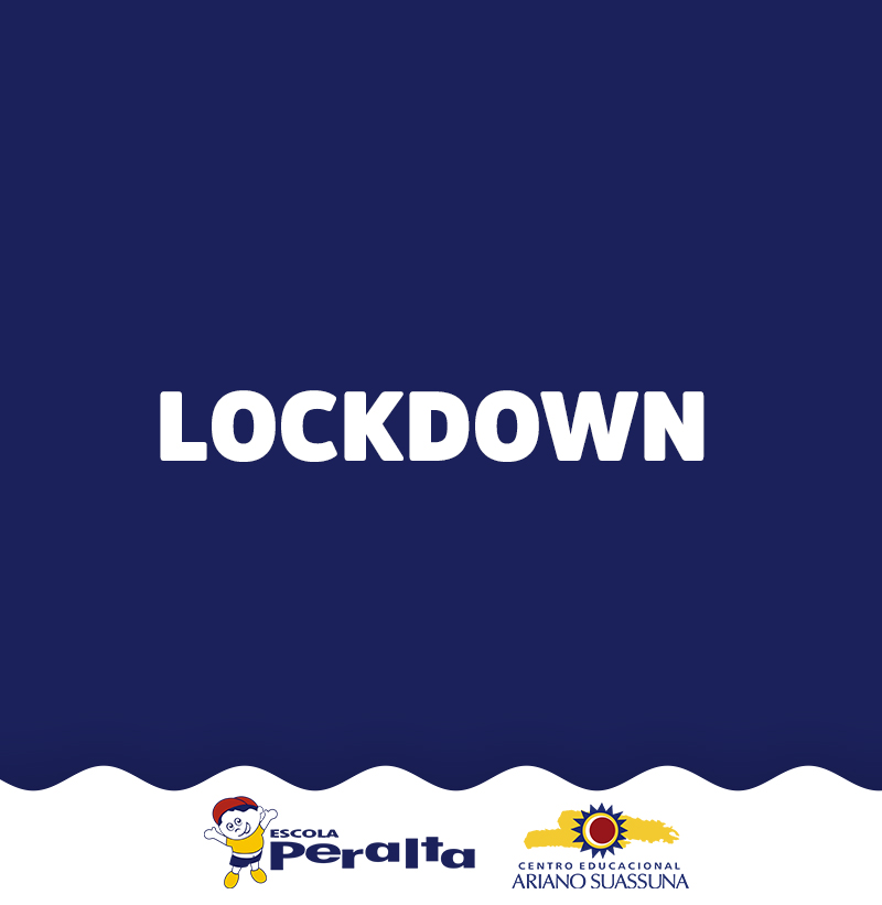 LockDown – Comunicado
